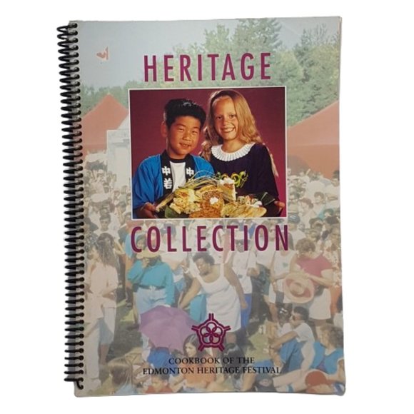 Vintage 1990s Edmonton Heritage Festival Cookbook Edmonton Alberta Ethnic Recipe - Picture 1 of 16